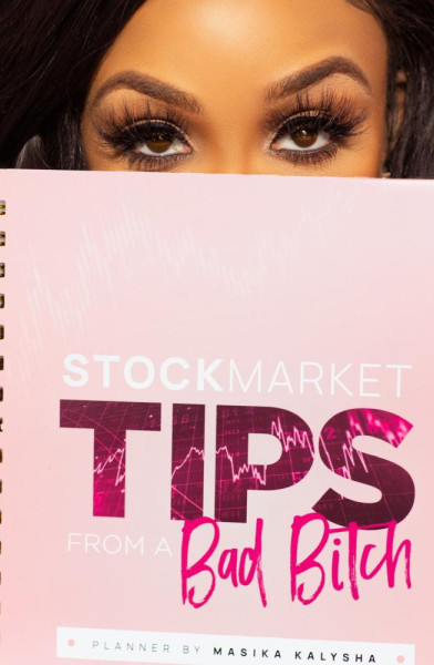 Stock Market Tips From a Bad Bitch