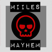 Miiles Mayhem