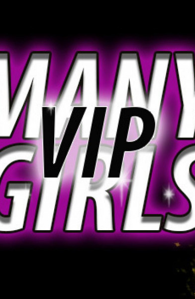 MANY GIRLS|VIP