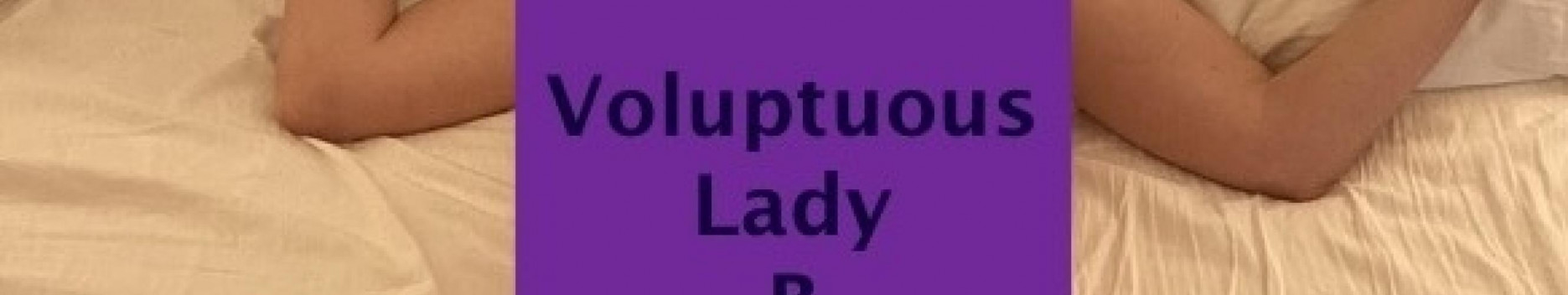 Background Voluptuous Lady B