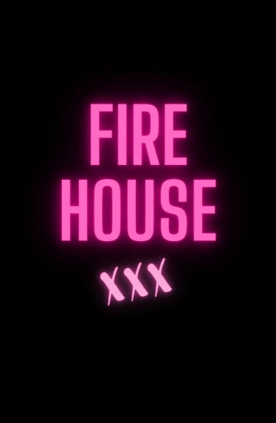 FireHousexxx