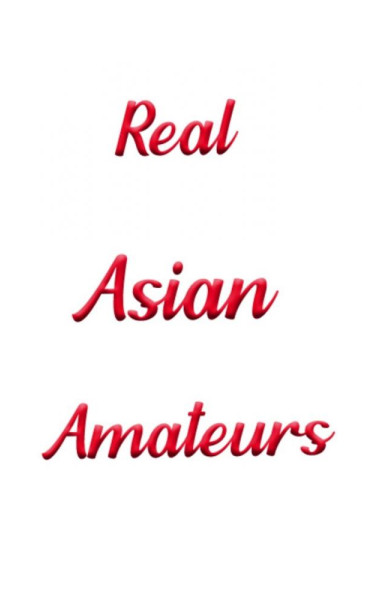 Real Asian Amateurs