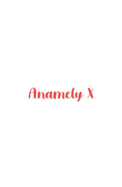 Anamely X